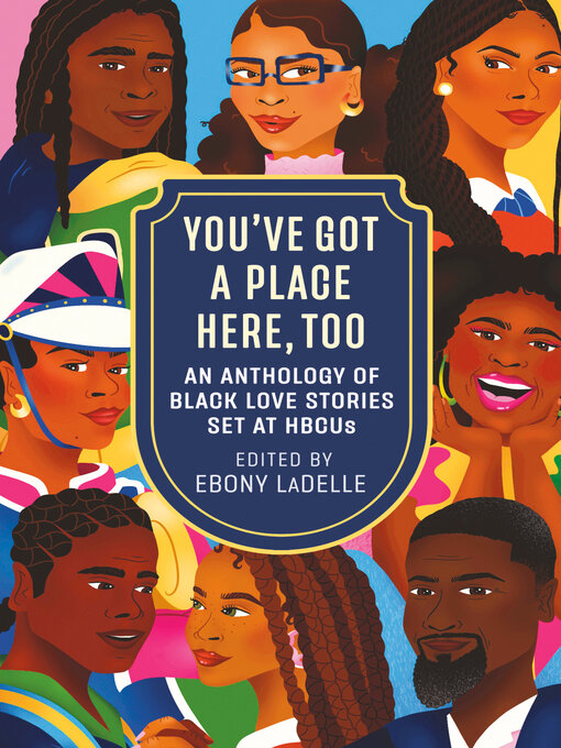 Title details for You've Got a Place Here, Too by Ebony LaDelle - Wait list